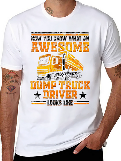 Awesome Dump Truck Driver Graphic Tee