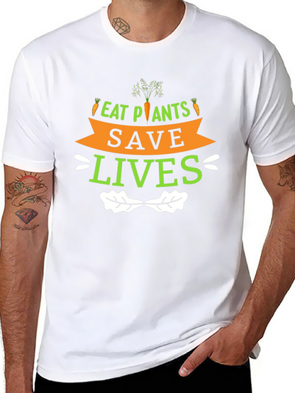 Eat Plants Save Lives Graphic T-Shirt