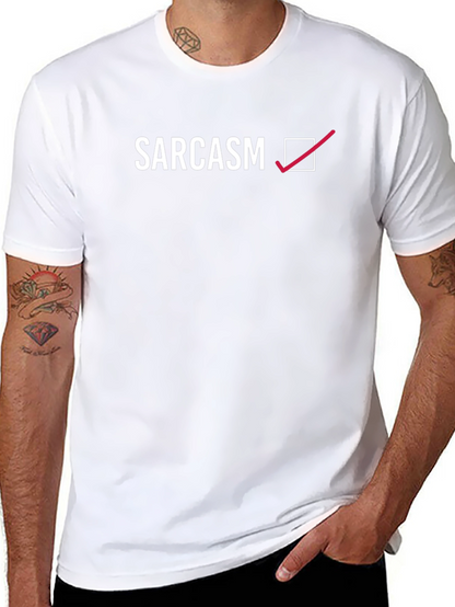 Sarcasm Checked T-Shirt - Humorous Graphic Tee