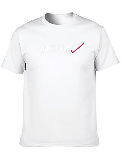 Sarcasm Checked T-Shirt - Humorous Graphic Tee