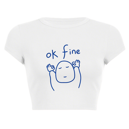 Ok Fine Meme Minimal Line Art Chill Crop Top