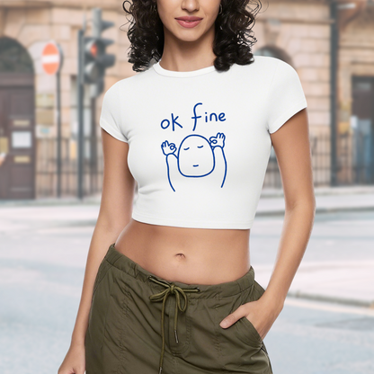Ok Fine Meme Minimal Line Art Chill Crop Top