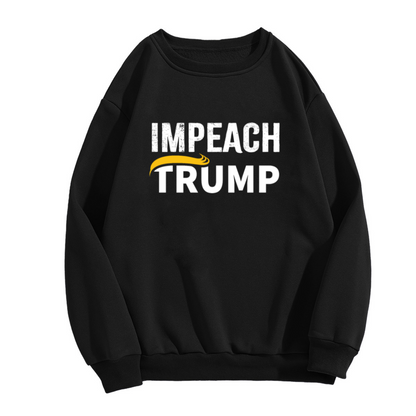 Impeach Trump Political Statement Graphic Crewneck Sweatshirt