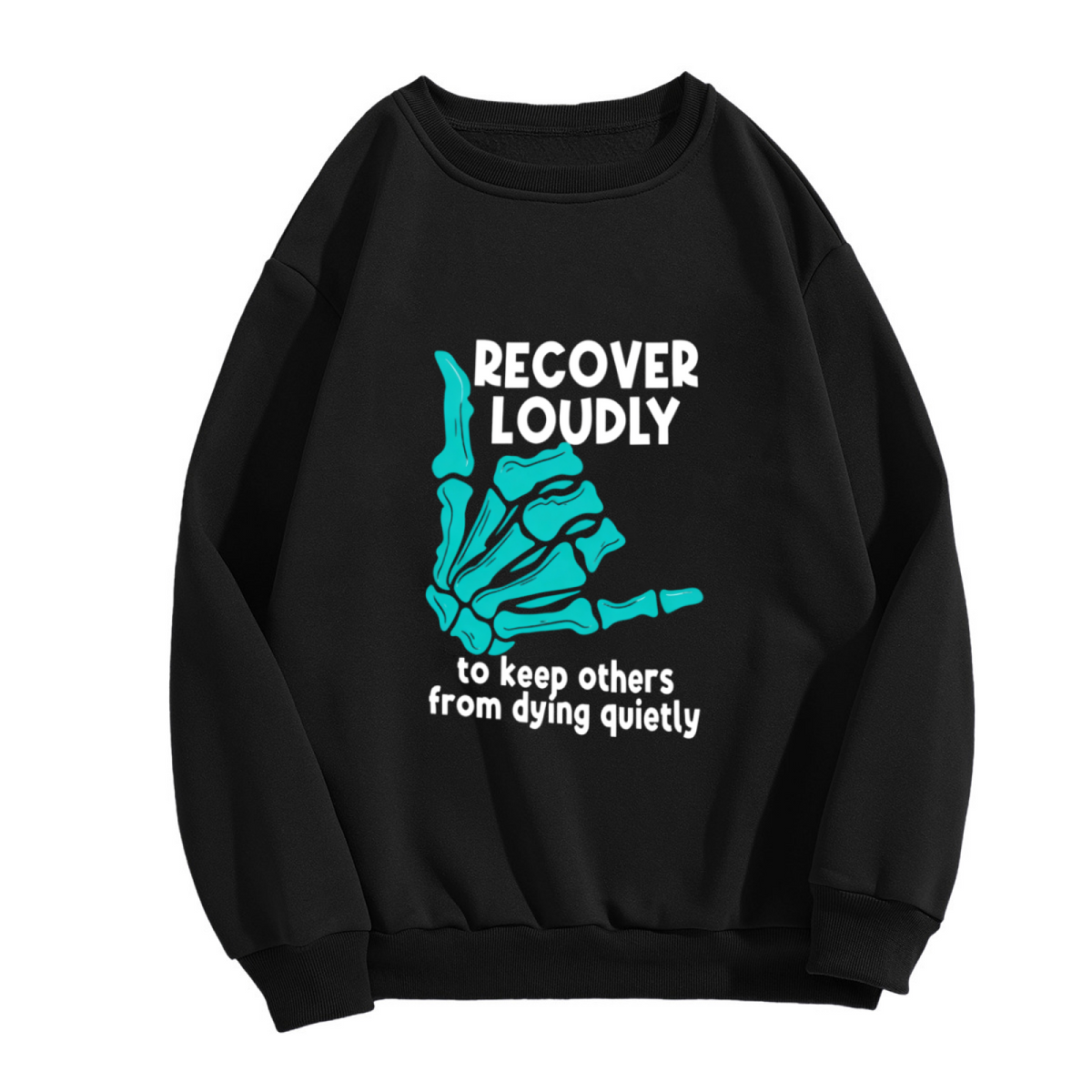 Turquoise Skeleton Hand Mental Health Crewneck Sweatshirt