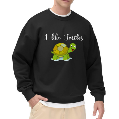 I Like Turtles Cute Cartoon Turtle Graphic Crewneck Sweatshirt, Reptile Lover Casual Pullover