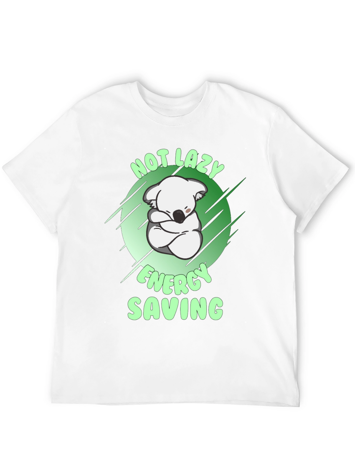 Not Lazy Energy Saving Koala T-Shirt