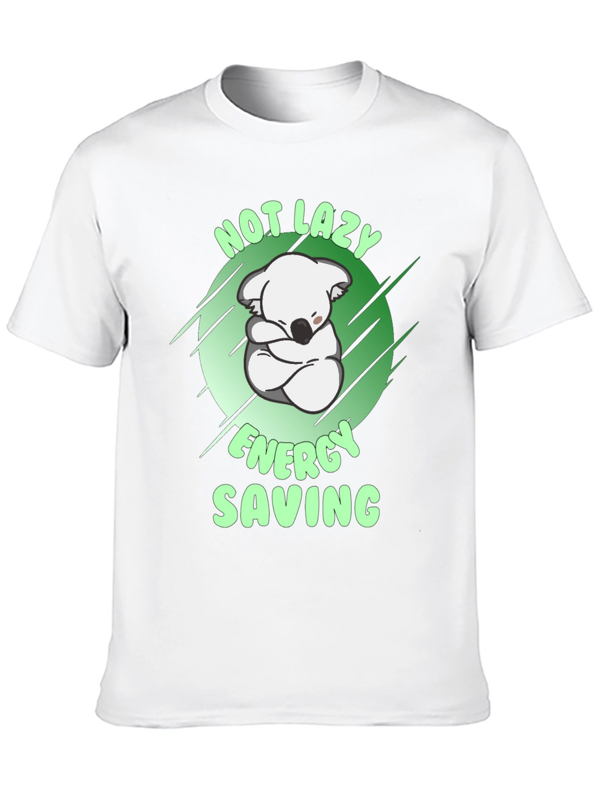 Not Lazy Energy Saving Koala T-Shirt