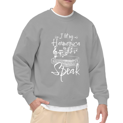 I Let My Harmonica Speak Music Lover Harmonica Player Crewneck Sweatshirt