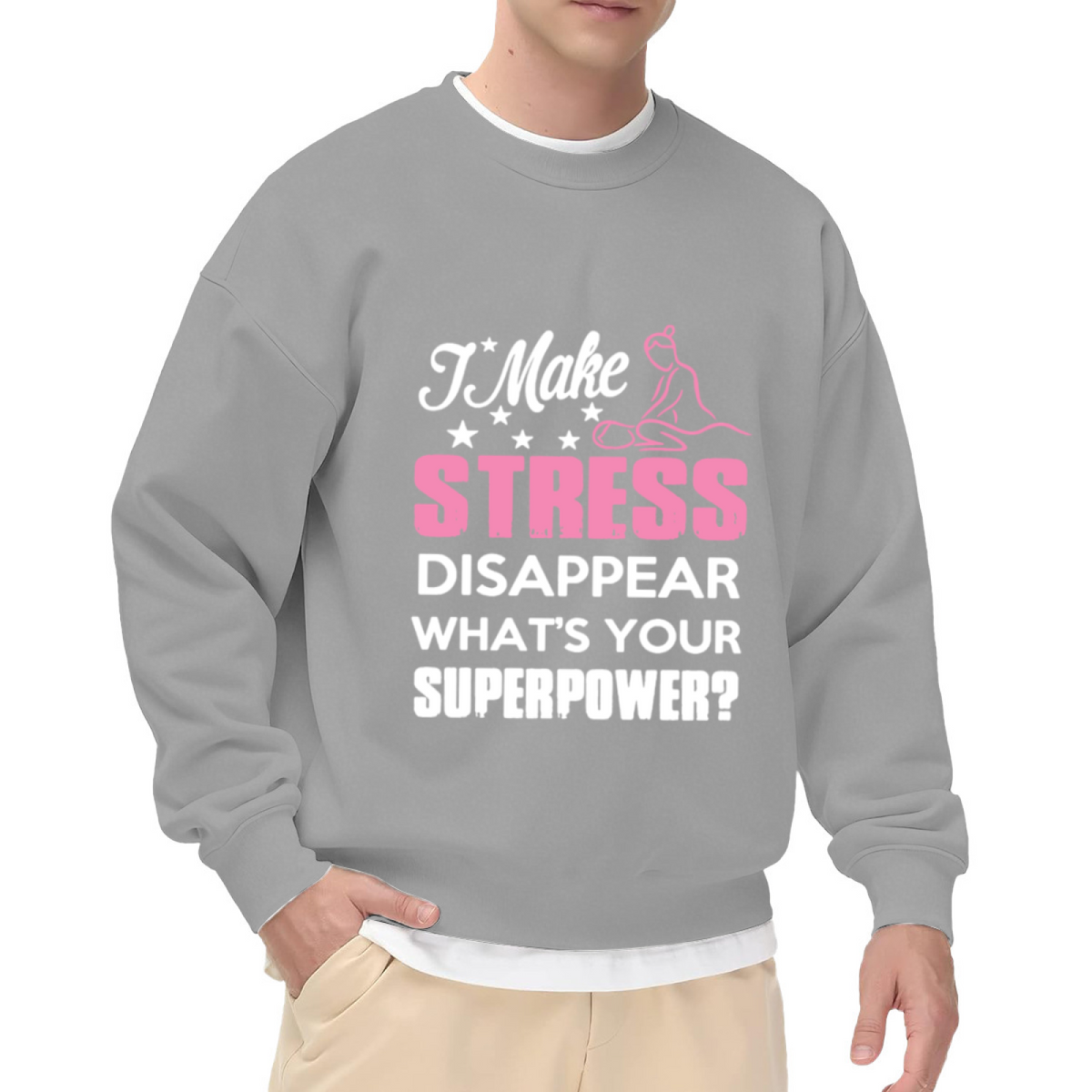 I Make Stress Disappear Massage Therapist Crewneck Sweatshirt