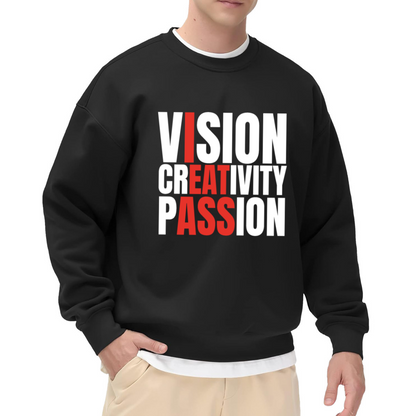 Vision Creativity Passion Bold Typography Crewneck Sweatshirt