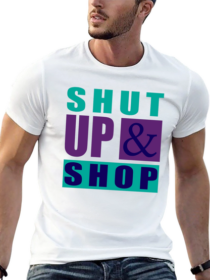 Shut Up & Shop Graphic Tee