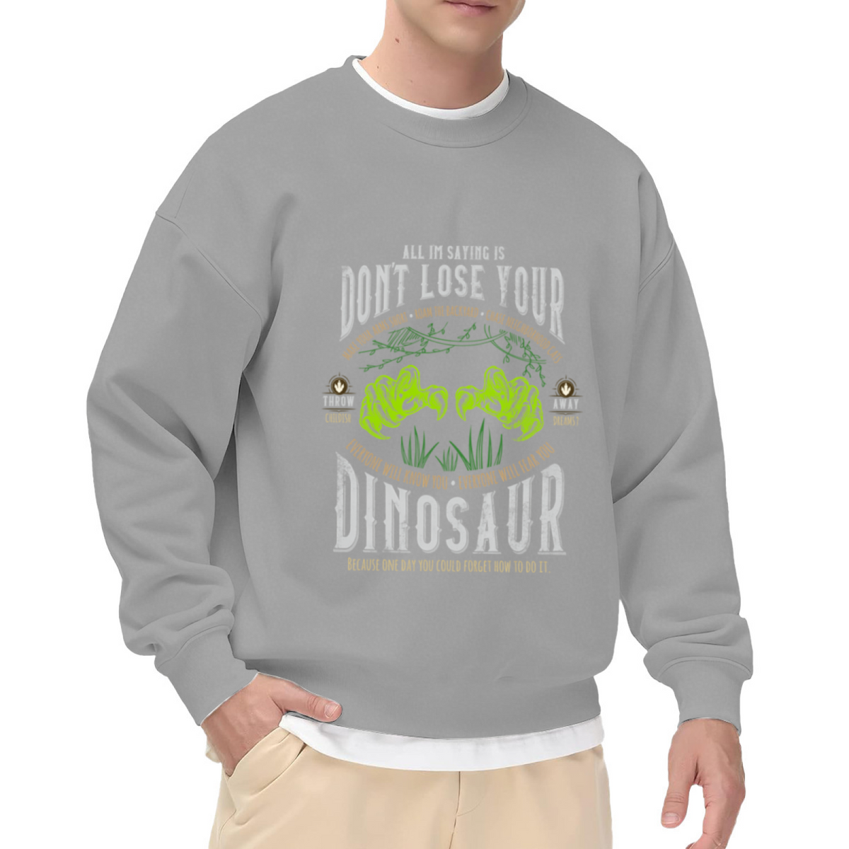 Don¡¯t Lose Your Dinosaur Funny Dino Graphic Crewneck Sweatshirt