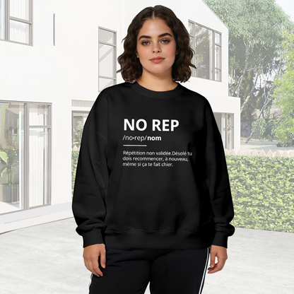 Funny NO REP French Quote Text Crewneck Sweatshirt