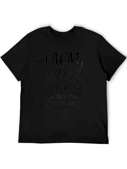 Farm Wife Graphic T-Shirt - Feeding the World