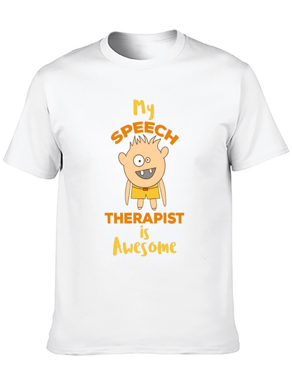 My Speech Therapist Is Awesome Graphic T-Shirt
