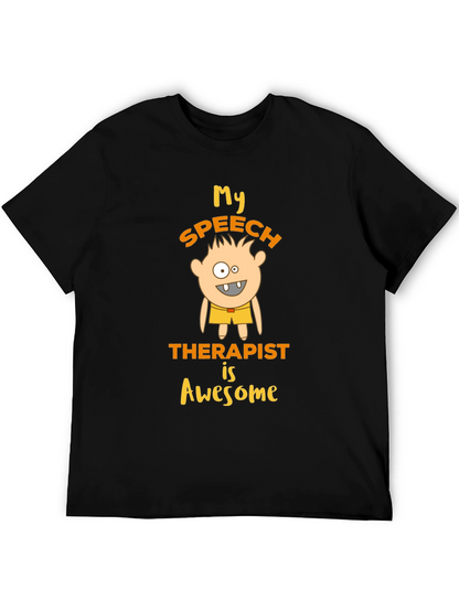 My Speech Therapist Is Awesome Graphic T-Shirt