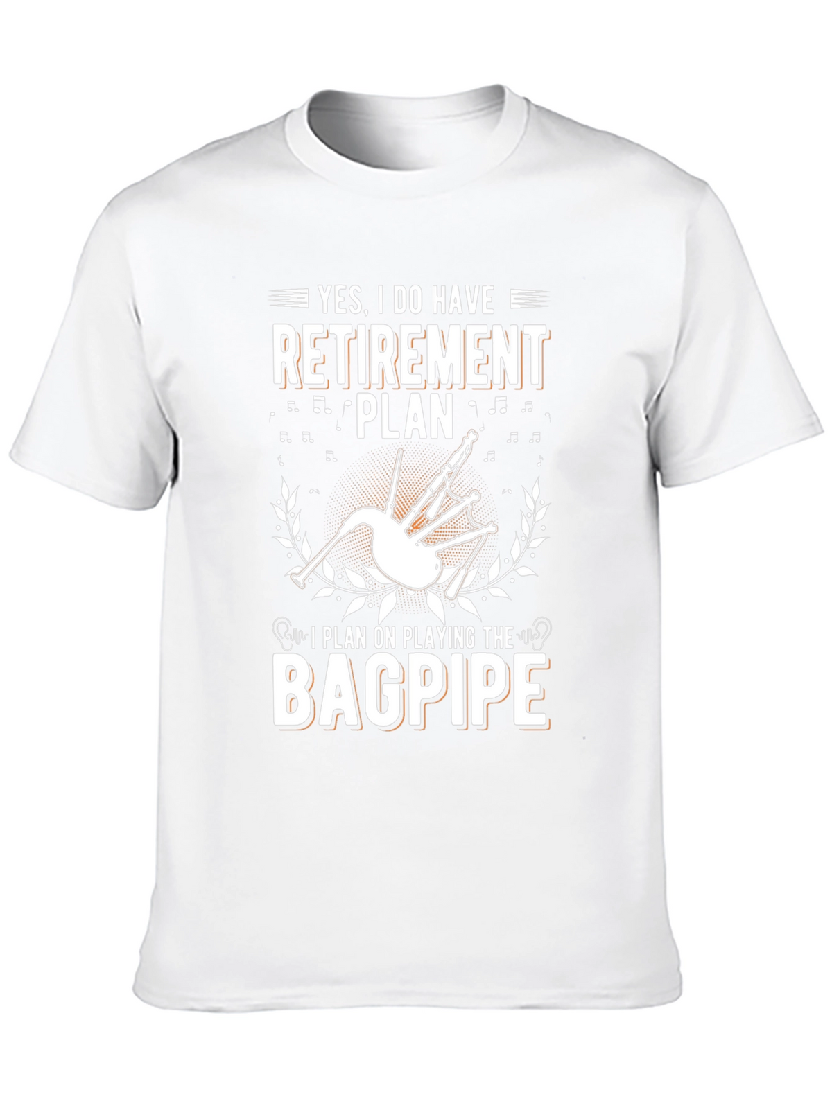 Bagpipe Retirement Plan T-Shirt