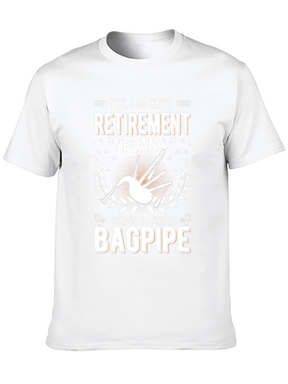 Bagpipe Retirement Plan T-Shirt