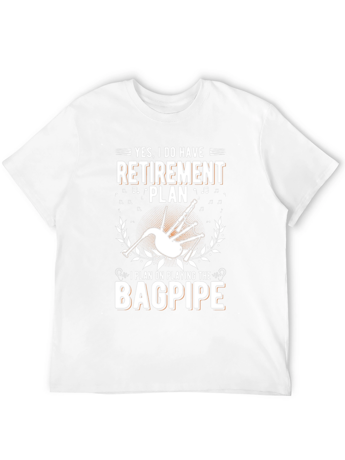 Bagpipe Retirement Plan T-Shirt