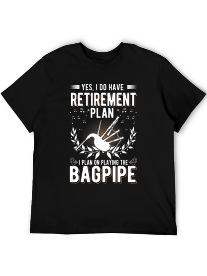 Bagpipe Retirement Plan T-Shirt