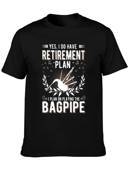Bagpipe Retirement Plan T-Shirt