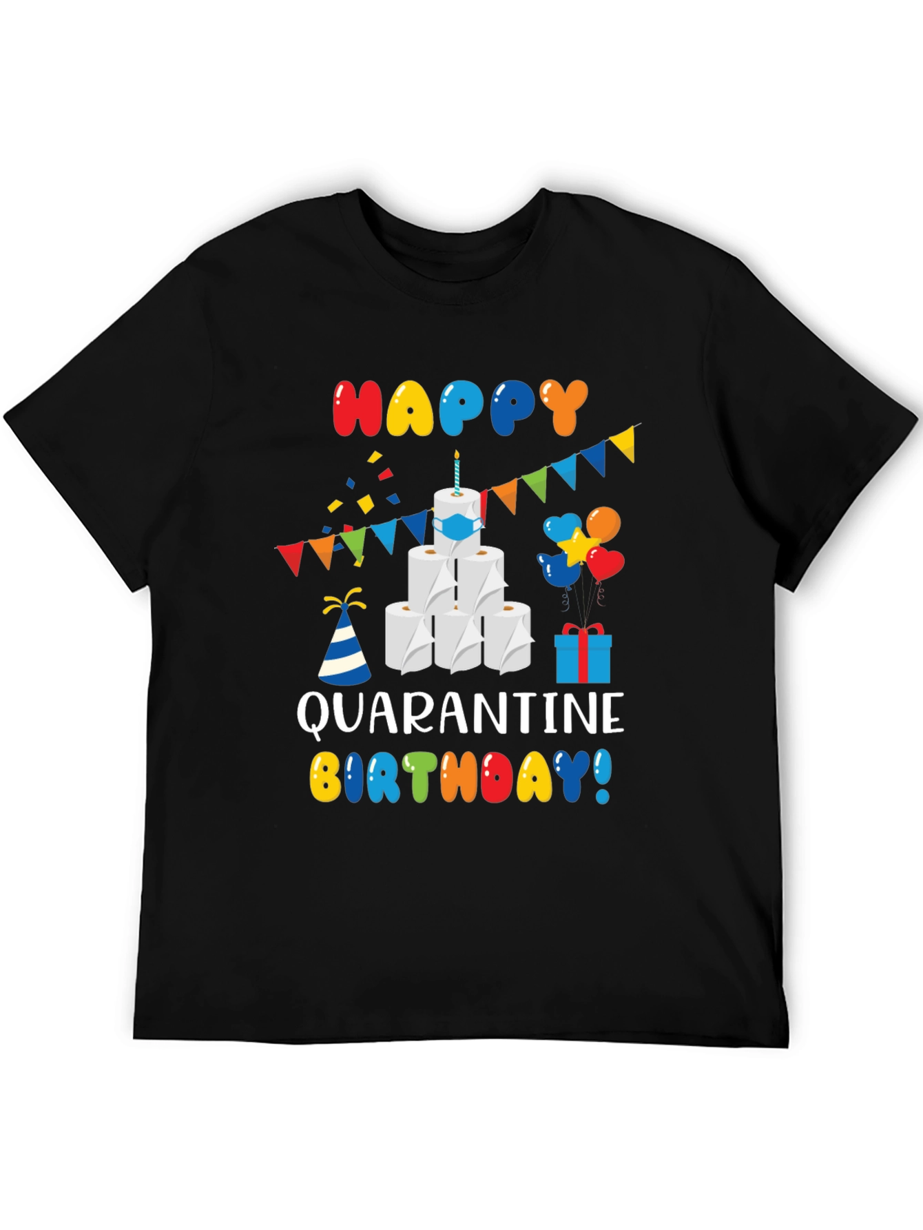 Quarantine Birthday T-Shirt - Toilet Paper Cake Graphic Tee