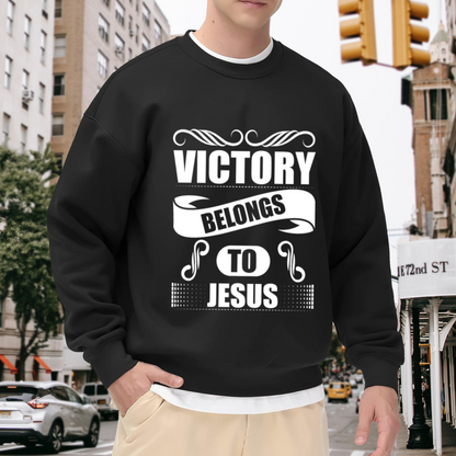 Victory Belongs To Jesus Faith Religious Statement Crewneck Sweatshirt