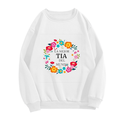 La Mejor Tia Del Mundo Colorful Floral Wreath Crewneck Sweatshirt