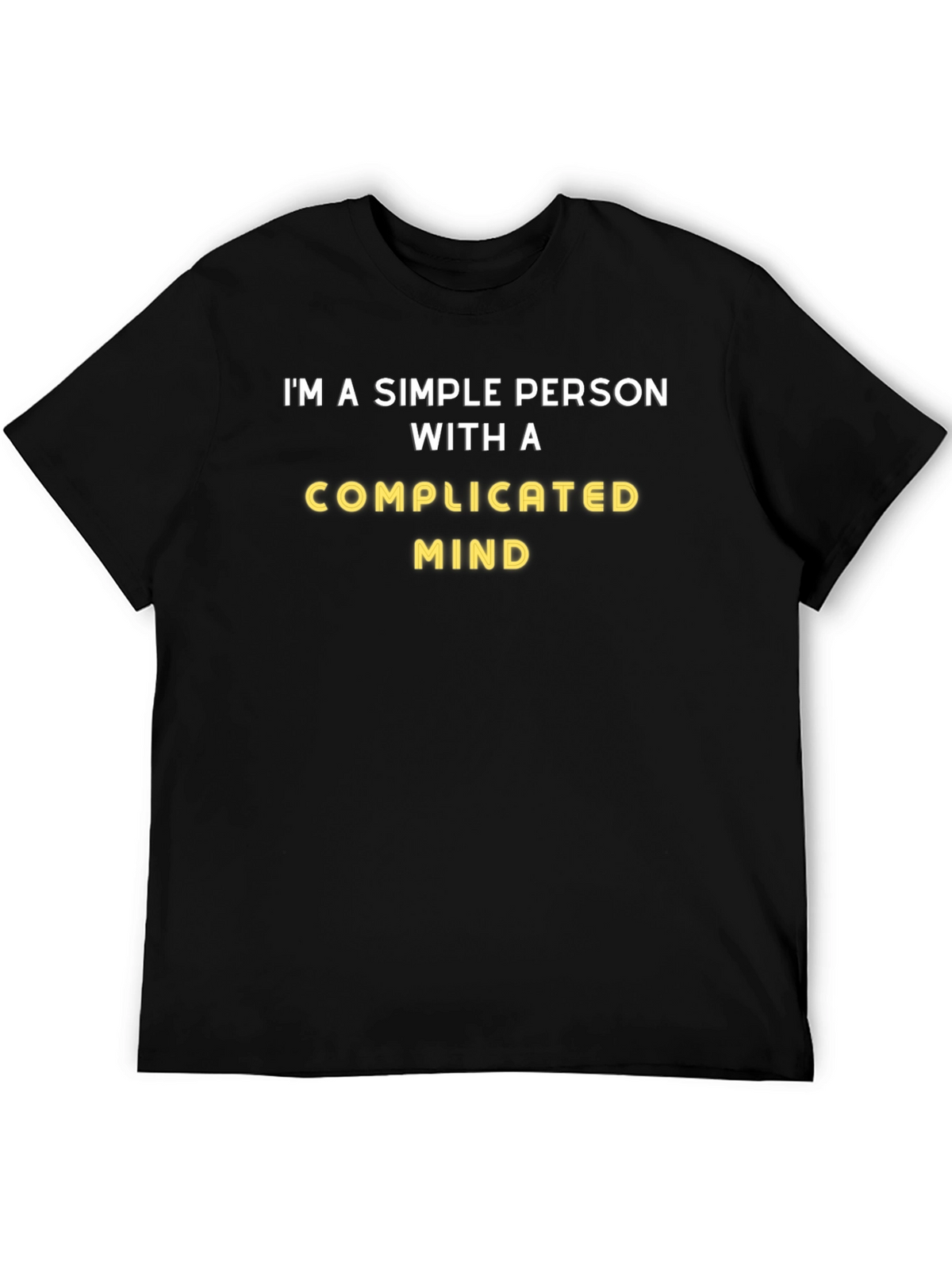 Simple Person With a Complicated Mind Graphic Tee
