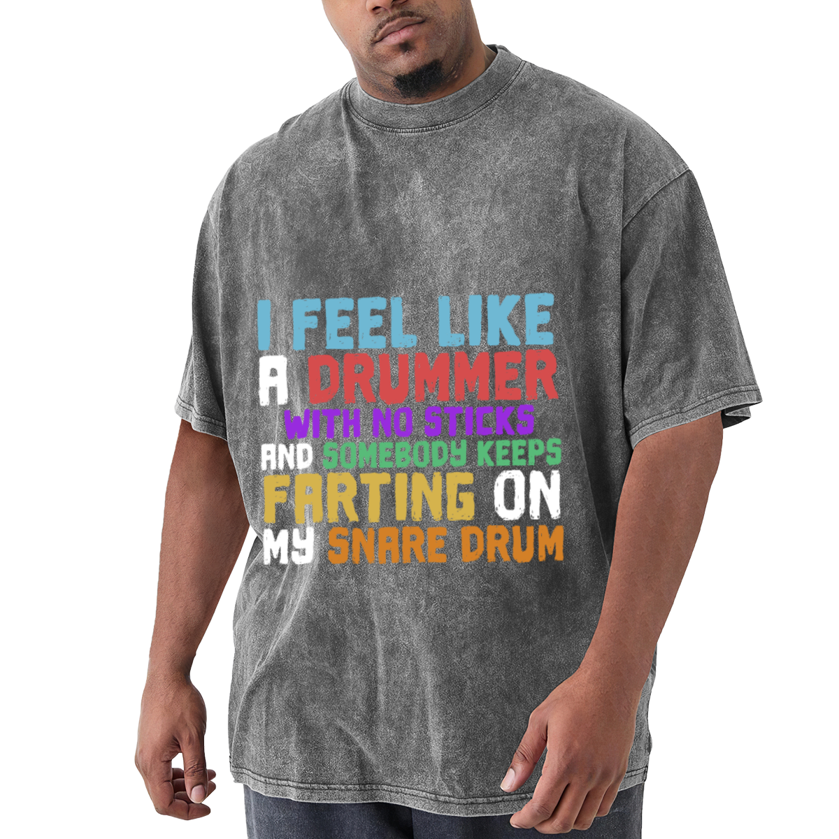 I Feel Like A Drummer With No Sticks Funny Drummer T-Shirt