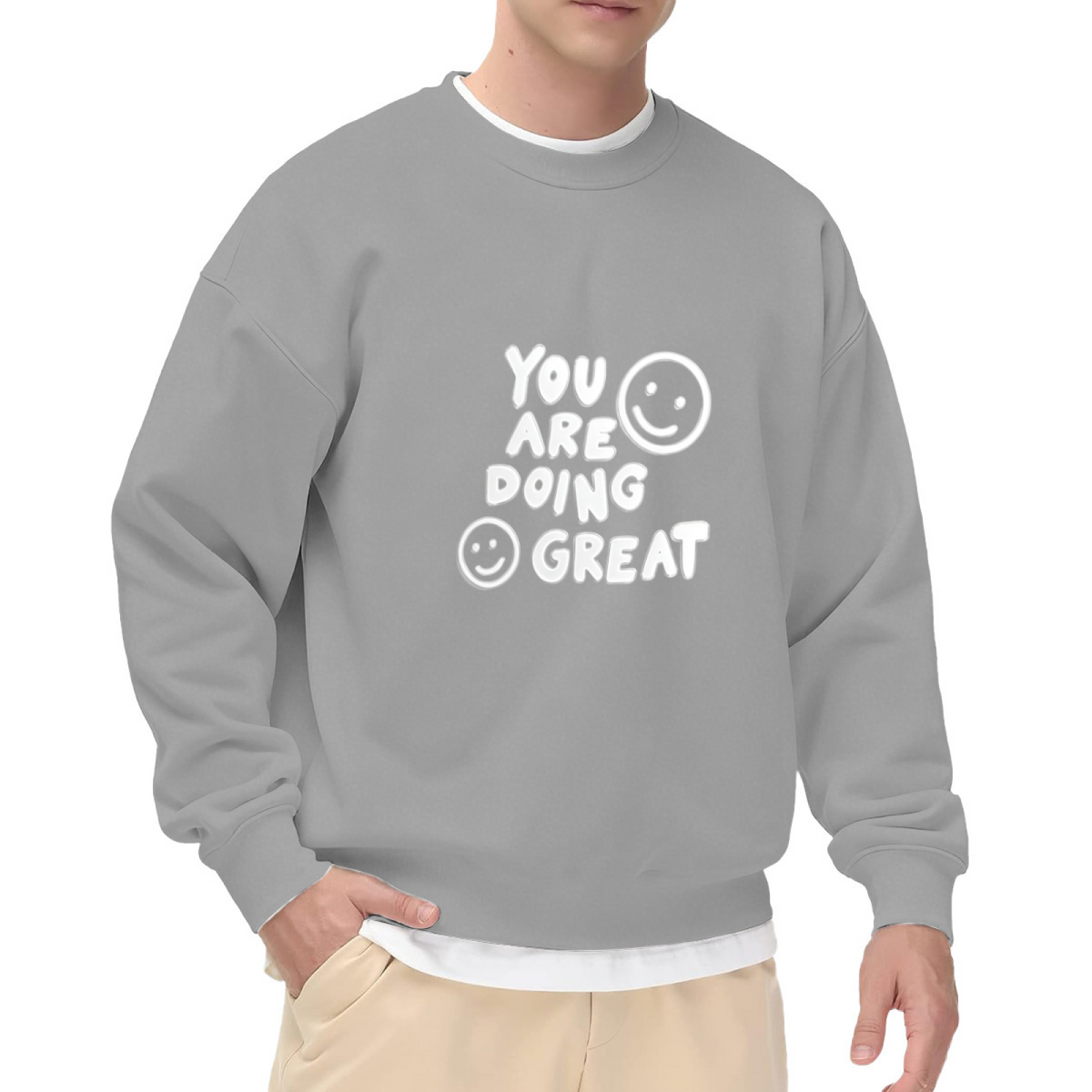 You Are Doing Great Smiley Positive Crewneck Sweatshirt