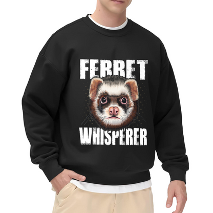 Ferret Whisperer Cute Pet Ferret Animal Lover Crewneck Sweatshirt