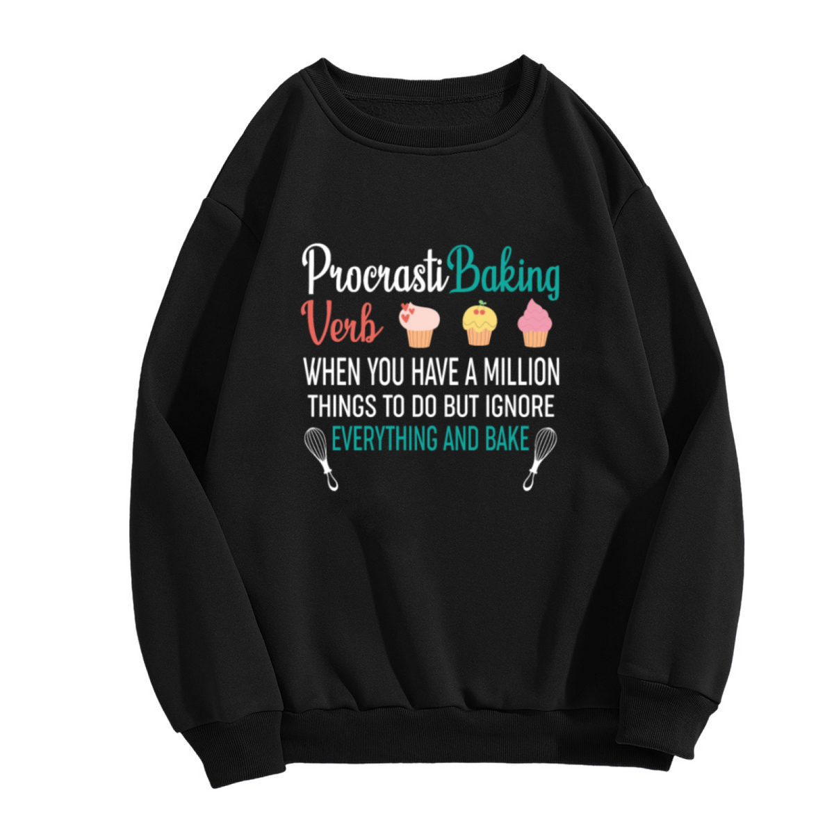 ProcrastiBaking Funny Baking Hobby Baker Gift Crewneck Sweatshirt
