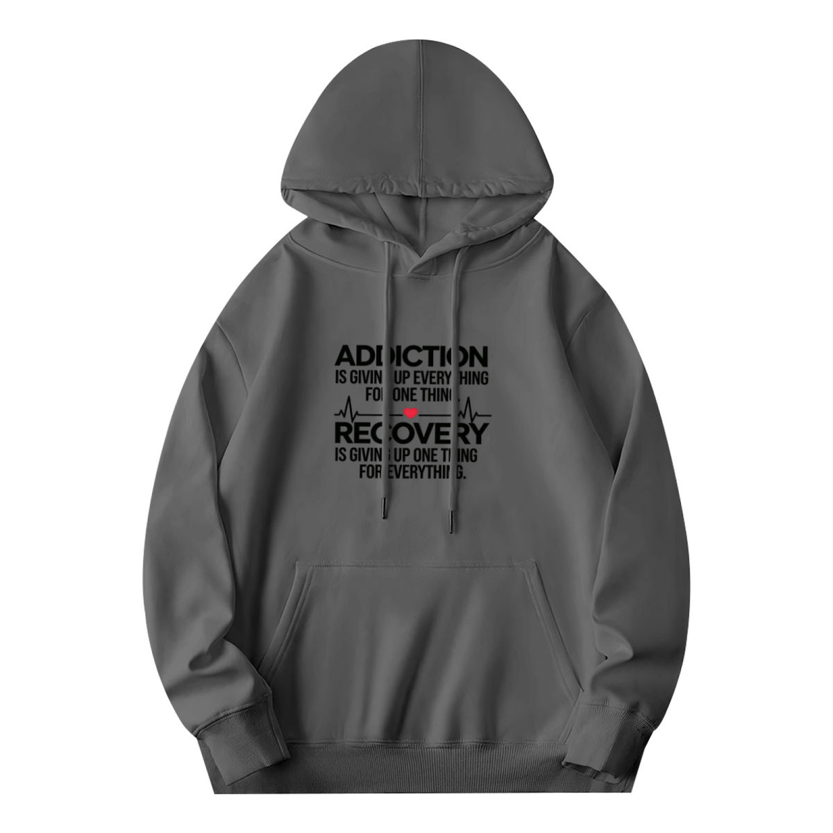 Addiction & Recovery Inspirational Quote Hoodie