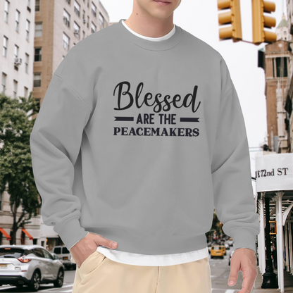 Blessed Are The Peacemakers Faith Inspirational Crewneck Sweatshirt