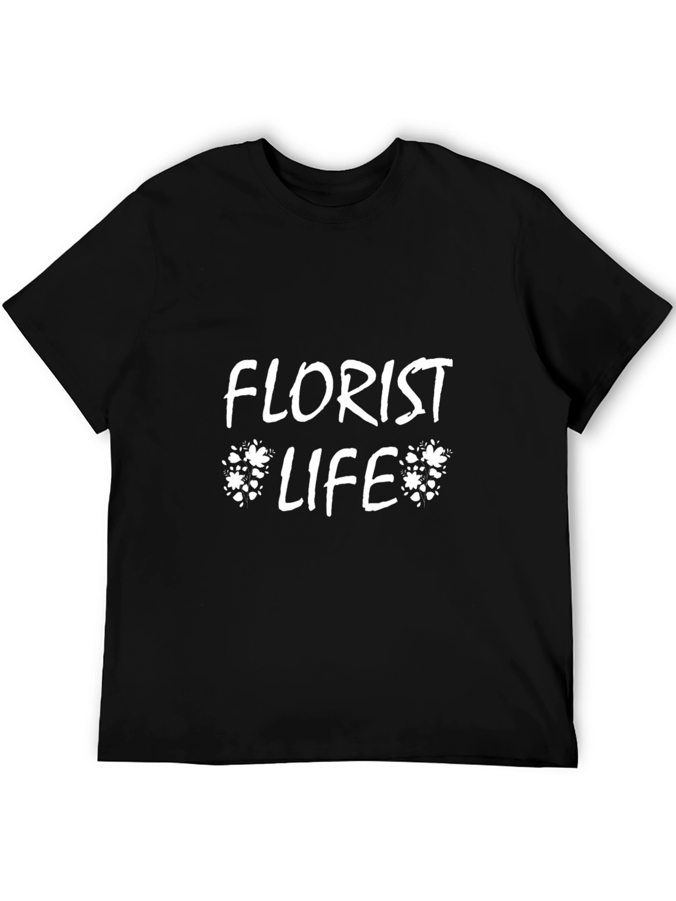 Florist Life T-Shirt - Stylish Floral Design