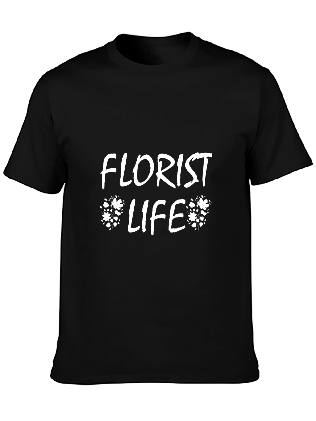 Florist Life T-Shirt - Stylish Floral Design