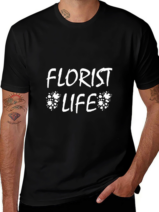 Florist Life T-Shirt - Stylish Floral Design