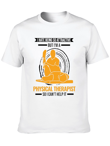 Physical Therapist Graphic T-Shirt - Funny Profession Tee