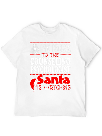 Be Nice to the Counseling Psychologist Santa T-Shirt