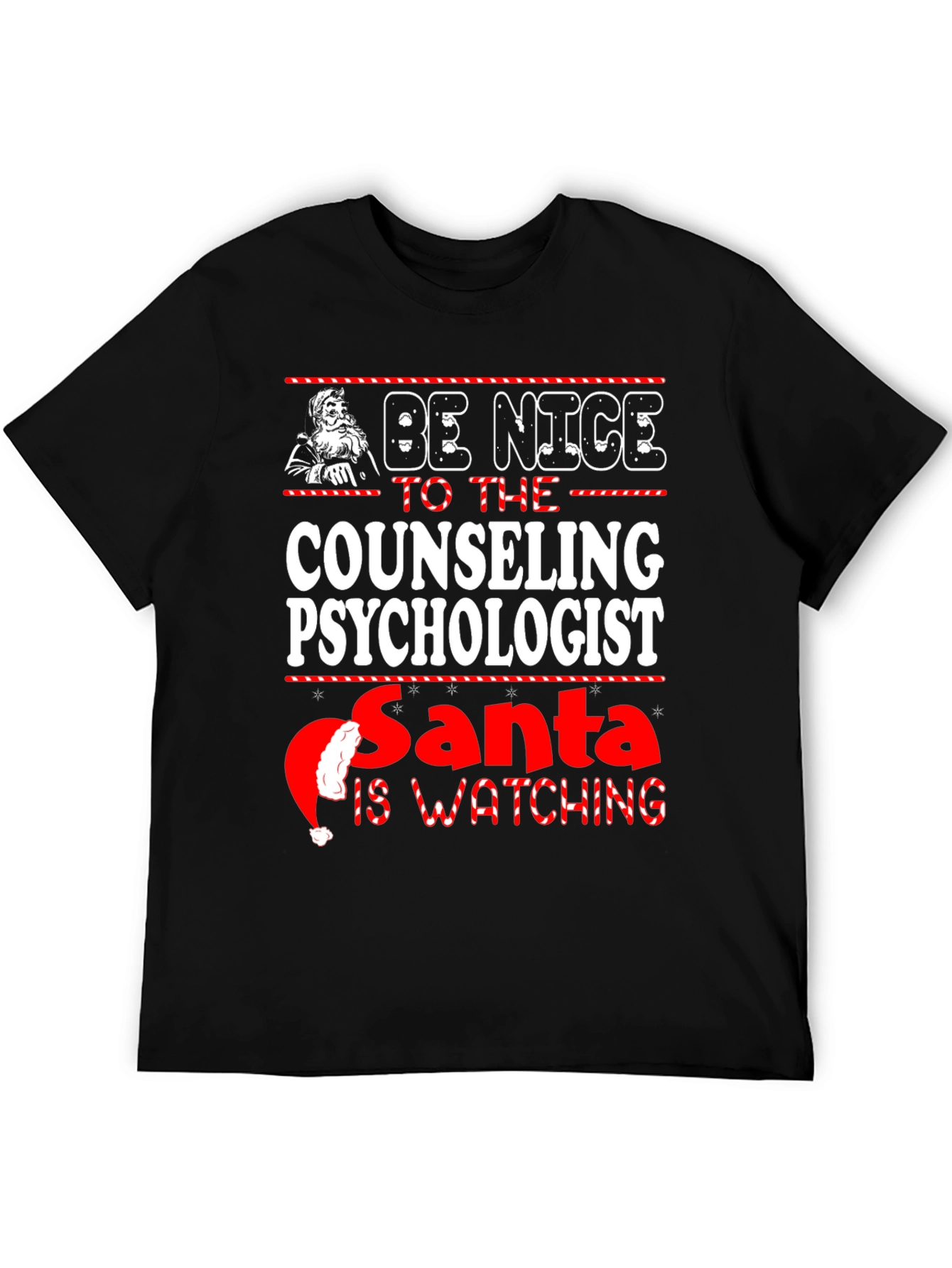 Be Nice to the Counseling Psychologist Santa T-Shirt