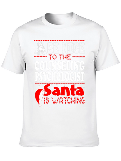 Be Nice to the Counseling Psychologist Santa T-Shirt