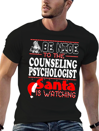 Be Nice to the Counseling Psychologist Santa T-Shirt