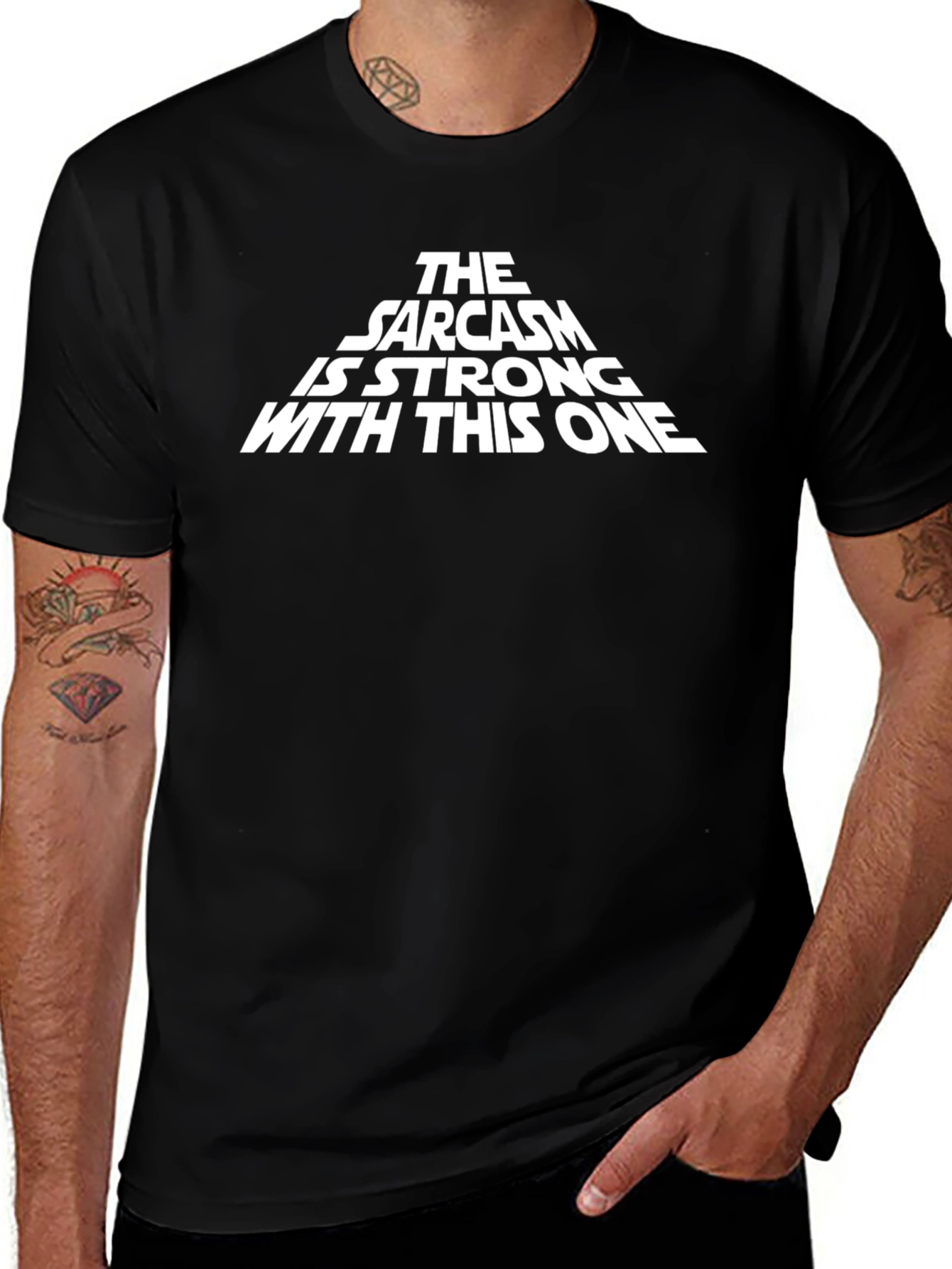 Sarcasm is Strong T-Shirt