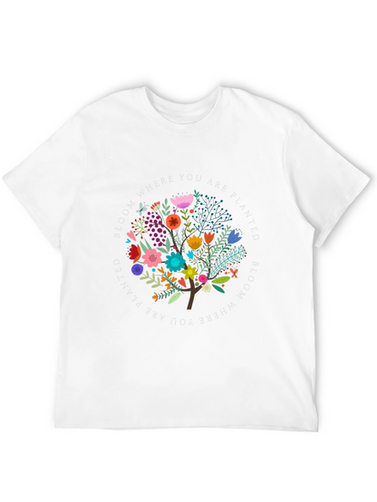 Bloom Where You Are Planted Graphic Tee