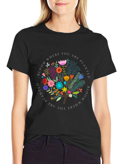 Bloom Where You Are Planted Graphic Tee