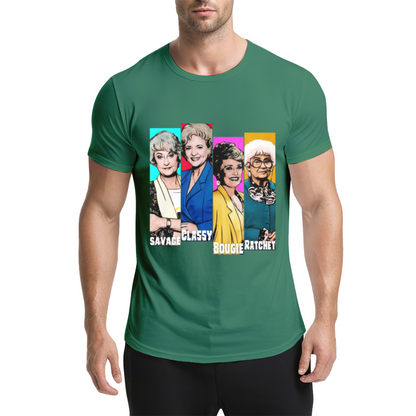 The Golden Girls Savage Classy Bougie Ratchet Pop Culture Tee