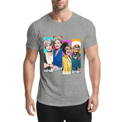 The Golden Girls Savage Classy Bougie Ratchet Pop Culture Tee