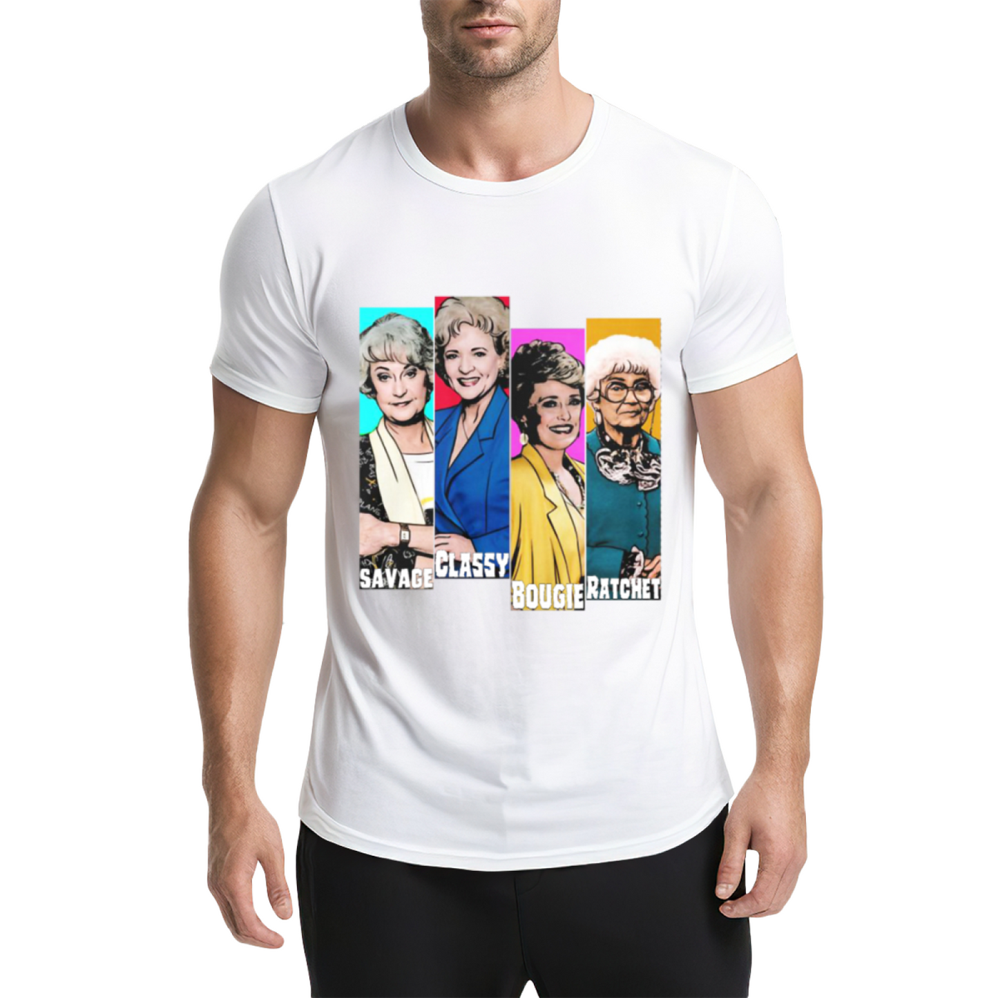 The Golden Girls Savage Classy Bougie Ratchet Pop Culture Tee
