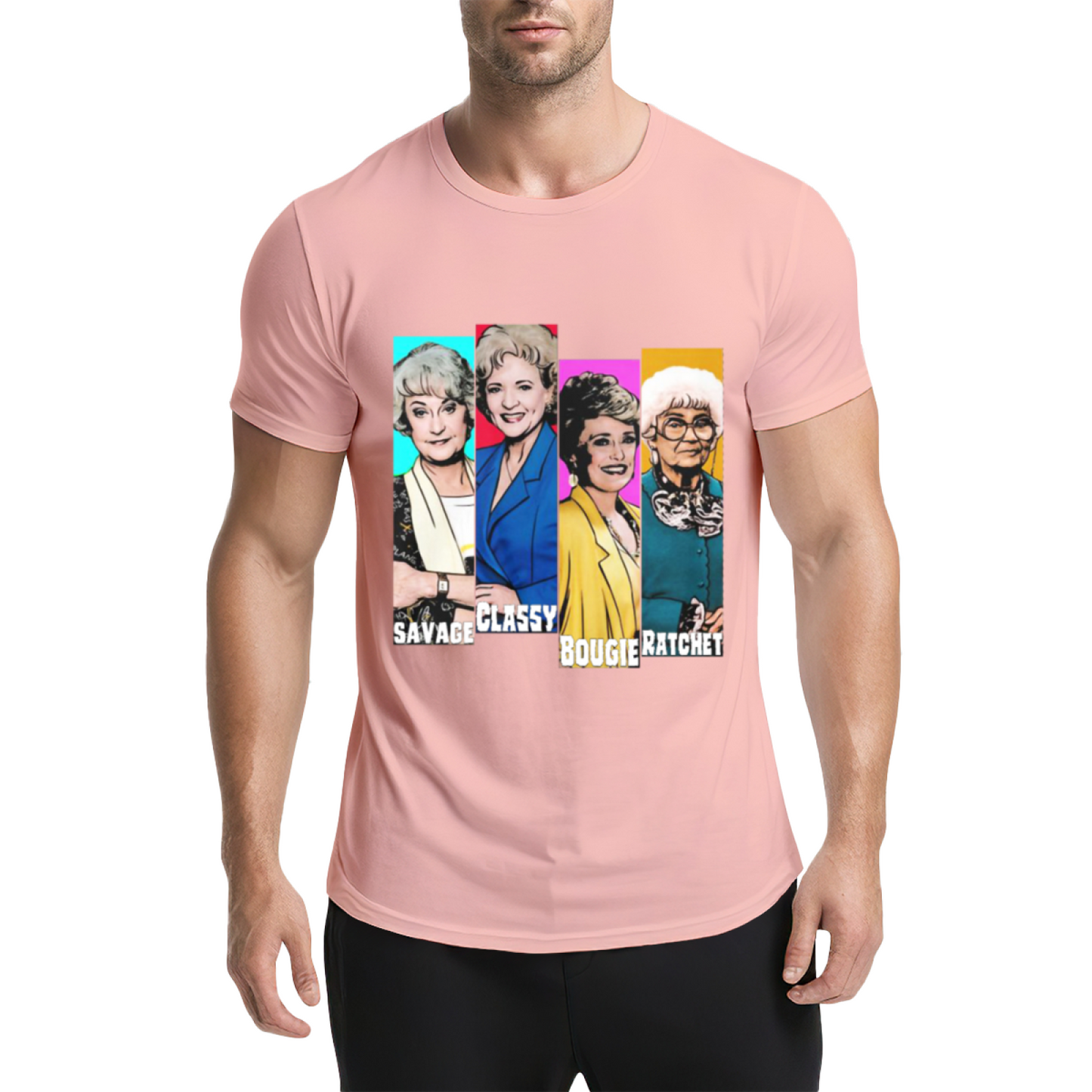 The Golden Girls Savage Classy Bougie Ratchet Pop Culture Tee